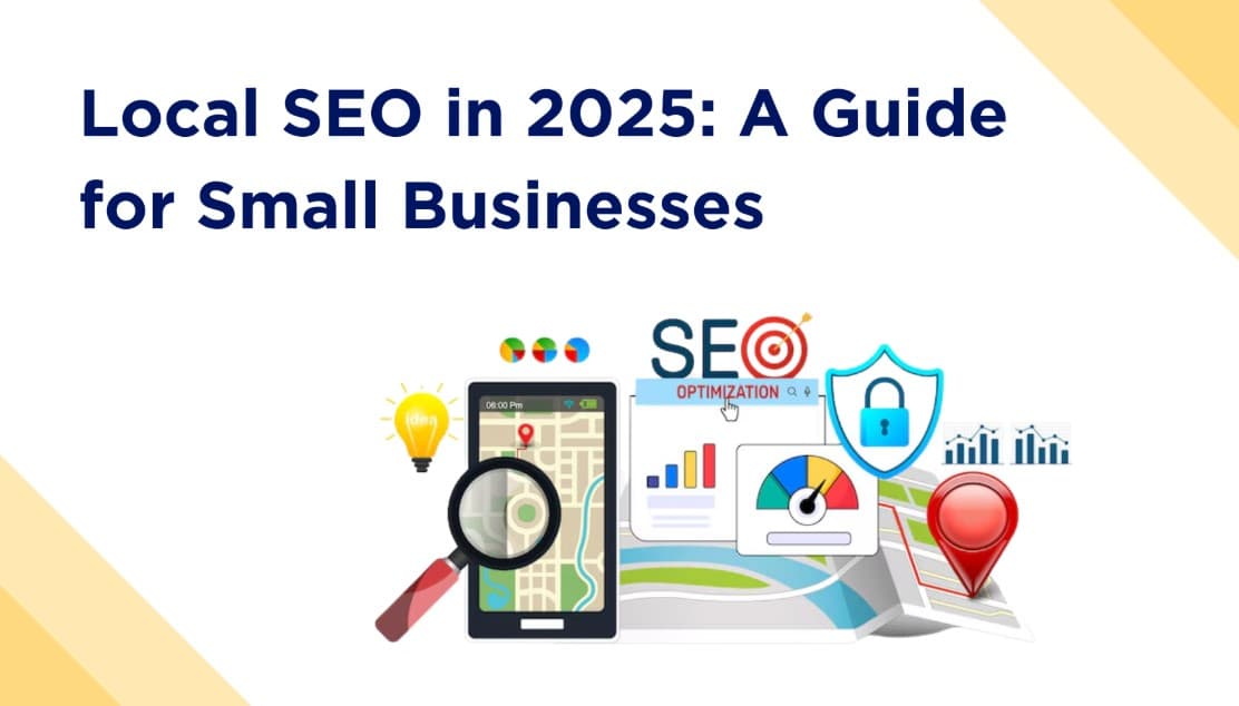 Local SEO for Small Businesses: What Actually Works in 2025